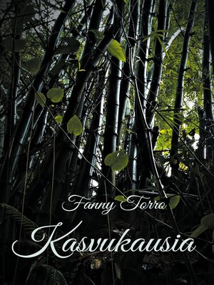 cover image of Kasvukausia